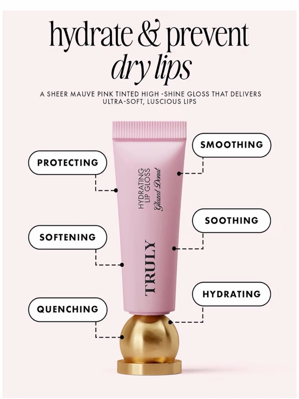 TRULY Hydrating Lip Gloss - Glazed Donut Mauve Pink